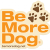 Be More Dog Sticker