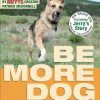 Be More Dog Book